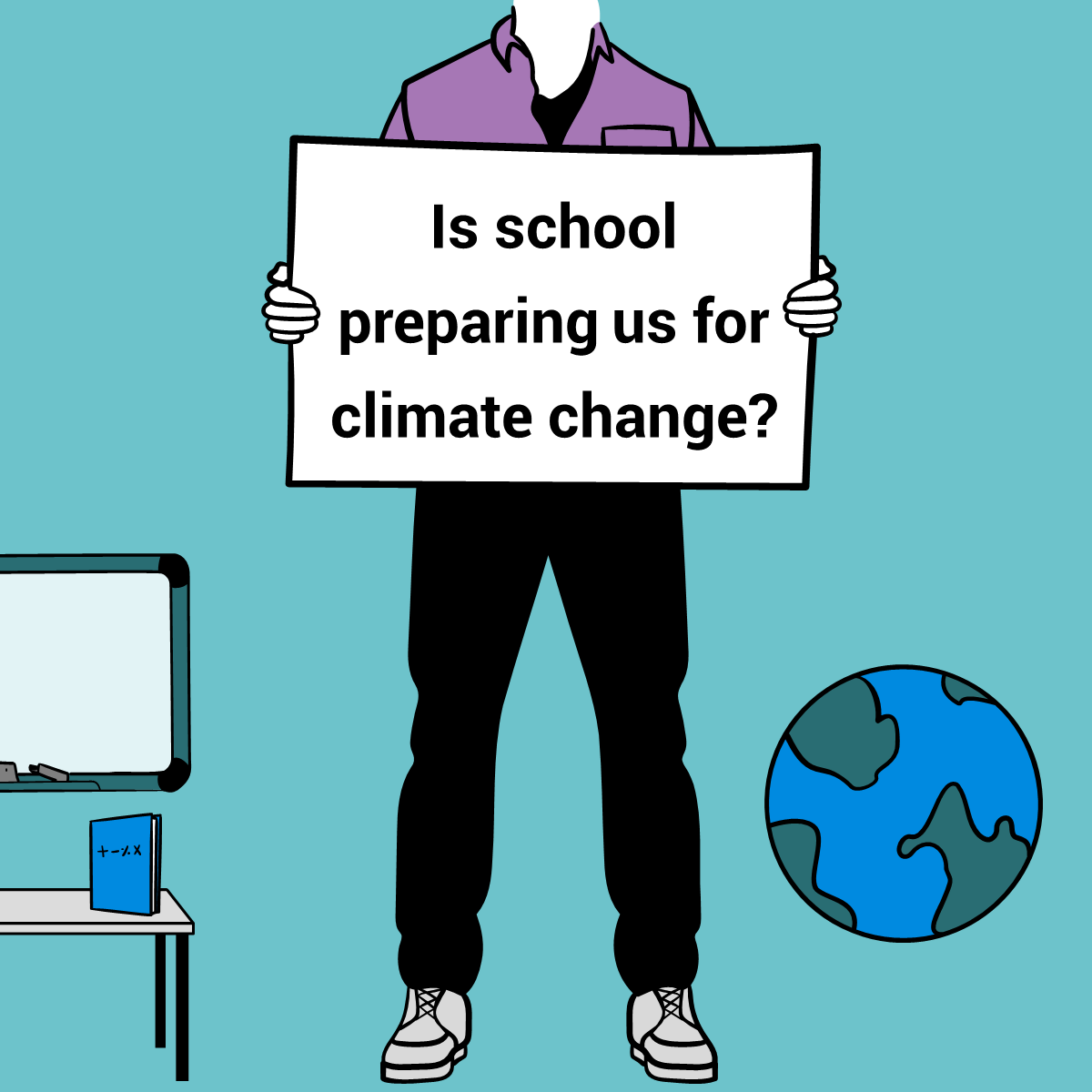 Student asking: "Is school preparing us for climate change?"