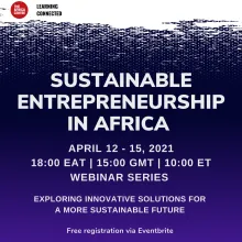 Sustainable Entrepreneurship in Africa webinar series, April 12-15 2021. Book your free place today http://bit.ly/2ODEvbG