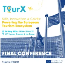 The TourX Final Conference | Skills, Innovation & CoVEs: Powering the European Tourism Ecosystem